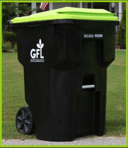 GFL trash can at a beautiful green land